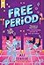 Free Period (Scholastic Gold)