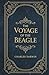 The Voyage of the Beagle: C...