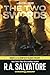 The Two Swords: Dungeons & Dragons: Book 3 of the Hunter's Blades Trilogy (The Legend of Drizzt)