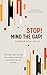 Stop! Mind The Gap! by Summer Diya Selva