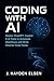 Coding with AI by J. Hayden Elsen
