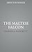 The Maltese Falcon by Dashiell Hammett The Maltese Falcon by Dashiell Hammett