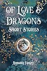 Of Love & Dragons