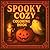 Spooky Cozy Coloring Book: ...