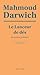 Le Lanceur de dés et autres poèmes by Mahmoud Darwich
