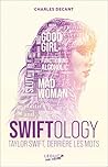 Swiftology: Taylo...