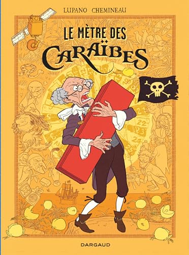 Le Mètre des Caraïbes (Hardcover)