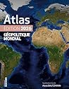 Atlas géopolitiqu...