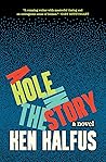 A Hole in the Story