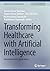 Transforming Healthcare wit...