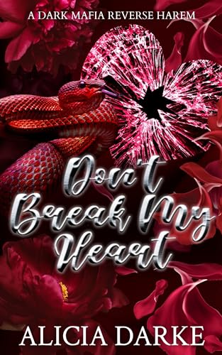 Don't Break My Heart (Secrets of Ravens Hollow #3)