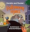 Hendrix and Rocket: Halloween Hijinks: If your little ones delight in pups in costume and tales with tails, they’ll be charmed by this Halloween treat
