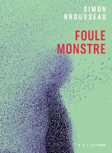 Foule monstre (Paperback)