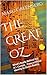 THE GREAT OZ  by Marc Greenberg