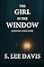 The Girl In The Window by S Lee Davis