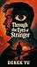Through the Eyes of a Stranger