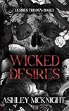 Wicked Desires (Desires Trilogy Book 3)