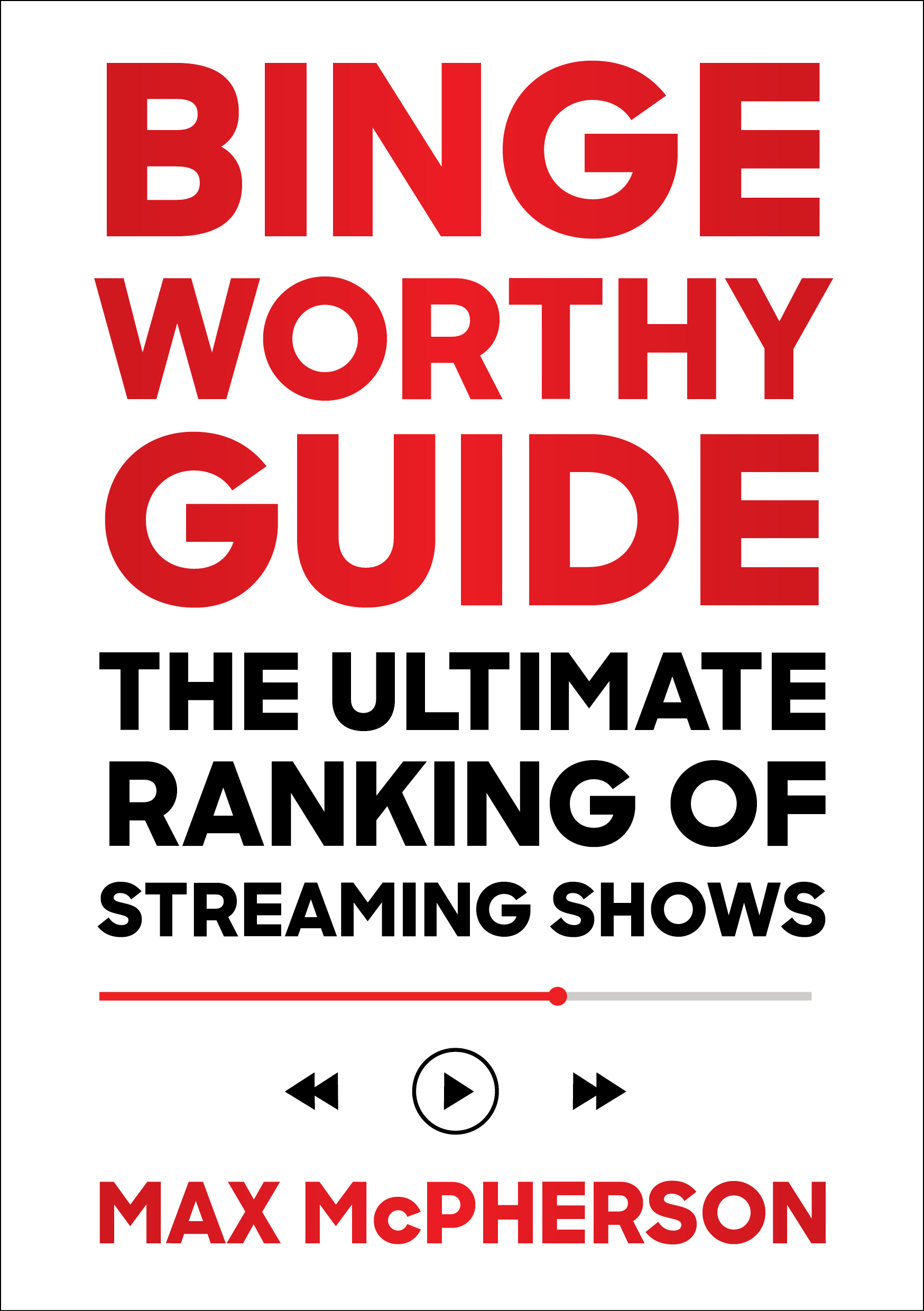 Binge Worthy Guide (Hardcover)