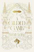 A Gilded Game