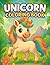 Unicorn Coloring Book by Coach Ben BJJ