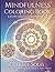 Mindfulness Coloring Book for Adults & Teens: 50-Day Color by Number Program for Stress Relief with Light Matrix Mandalas and Positive Affirmations