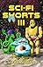 Sci-Fi Shorts III