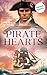 Pirate Hearts: Drei Romane ...
