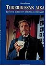 Tiikerikissan aika: Luchino Viscontin elämä ja elokuvat Tiikerikissan aika: Luchino Viscontin elämä ja elokuvat