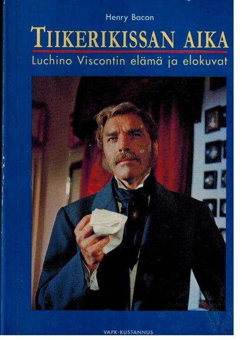 Tiikerikissan aika: Luchino Viscontin elämä ja elokuvat