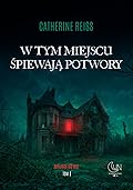 W tym miejscu śpiewają potwory
