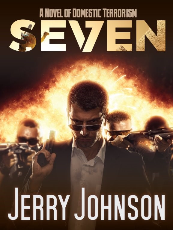 SEVEN: A Novel of Domestic Terrorism (Peterson files Book 2)