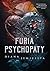 Furia psychopaty (Bezduszny psychopata, #2)