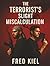 The Terrorist’s Slight Misc...