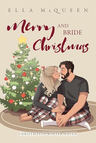 Merry and Bride Christmas (Christmas in Winter Haven 3) (German Edition)