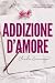 Addizione d’amore