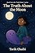 The Truth About The Moon (T...