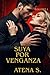 SUYA POR VENGANZA by ATENA S.