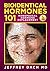 Bioidentical Hormones 101 - 2nd Edition: Menopausal Hormone Replacement (Bioidentical Hormones 101 Second Edition)