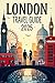 LONDON TRAVEL GUIDE BOOK 20...