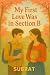 My First Love Was in Section B