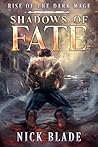 Shadows of Fate: ...