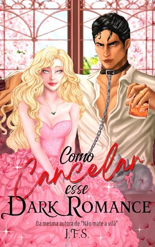 Como cancelar esse Dark romance (Portuguese Edition)