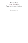 Ritmi americani. Saggi su stile e traduzione by Franco Nasi