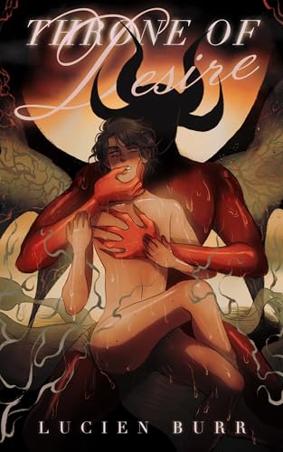 Throne of Desire: Prince of Lust #5 (Kindle Edition)