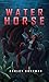 Water Horse by Ashley Chapman