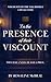 In the Presence of Their Vi...
