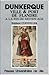 Dunkerque: Ville et port de Flandre à la fin du Moyen Age
