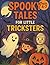 Spooky Tales for Little Tri...