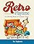 Retro Playtime: A Coloring ...