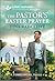 The Pastor's Easter Prayer: An Uplifting Inspirational Romance (Tumbleweed, Texas, 2)